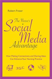 The Nurse's Social Media Advantage