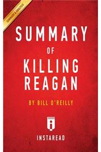 Summary of Killing Reagan