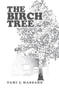 The Birch Tree