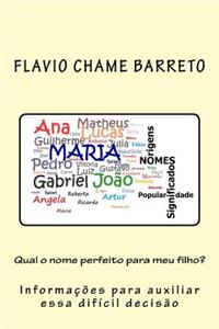 Qual O Nome Perfeito Para Meu Filho?