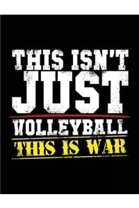 This Isn't Just Volleyball This Is War