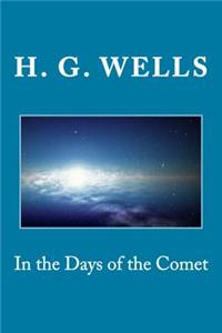 In the Days of the Comet