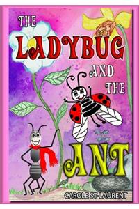 Ladybug and the Ant