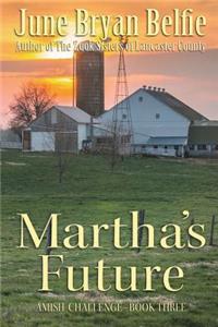 Martha's Future