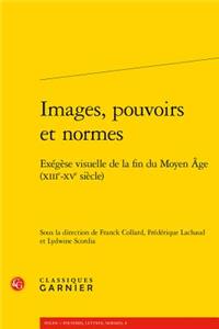 Images, Pouvoirs Et Normes