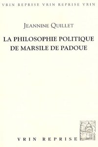 Philosophie Politique de Marsile de Padoue