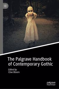 Palgrave Handbook of Contemporary Gothic