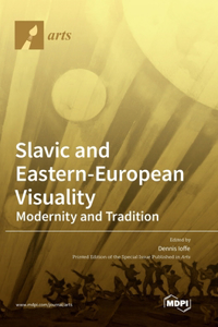 Slavic and Eastern-European Visuality