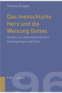 Das Menschliche Herz Und Die Weisung Gottes