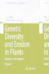 Genetic Diversity and Erosion in Plants