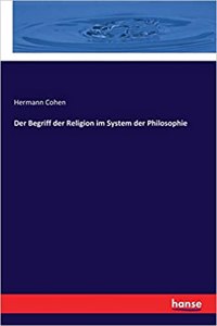 Begriff der Religion im System der Philosophie