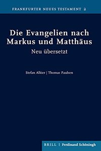 Die Evangelien Nach Markus Und Matthäus