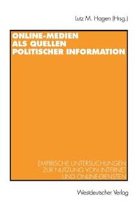 Online-Medien als Quellen politischer Information