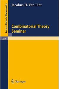 Combinatorial Theory Seminar Eindhoven University of Technology