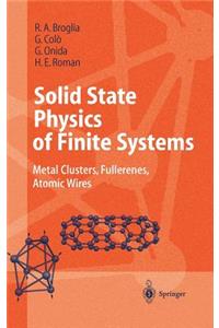 Solid State Physics of Finite Systems