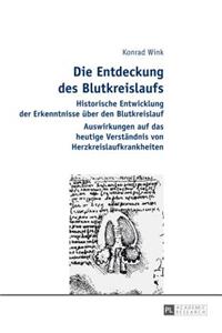 Die Entdeckung Des Blutkreislaufs