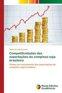 Competitividades das exportações do complexo soja brasileiro