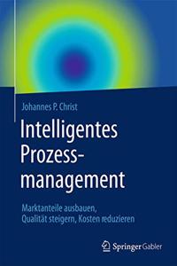 Intelligentes Prozessmanagement