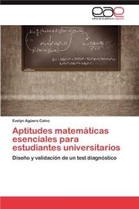 Aptitudes matemáticas esenciales para estudiantes universitarios