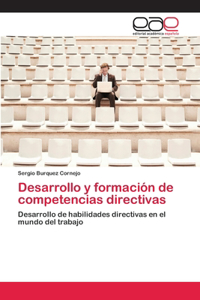 Desarrollo y formación de competencias directivas