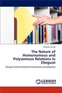 Nature of Homonumous and Polysemous Relations in Ekegusii