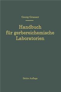 Handbuch Für Gerbereichemische Laboratorien