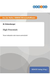 High Potentials