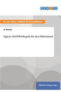 Eigene IAS/IFRS-Regeln für den Mittelstand