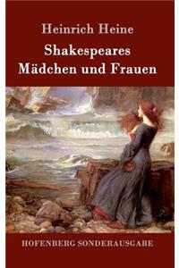 Shakespeares Mädchen und Frauen