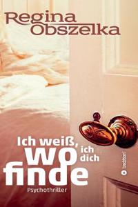 Ich Weiß, Wo Ich Dich Finde