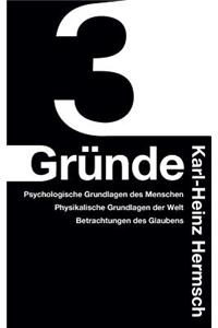 3 Gründe