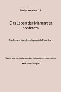 Leben der Margareta contracta