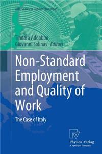 Non-Standard Employment and Quality of Work