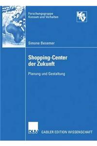 Shopping-Center Der Zukunft