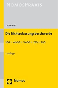 Die Nichtzulassungsbeschwerde: Sgg - Arbgg - Vwgo - Zpo - Fgo