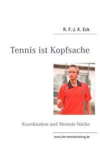 Tennis ist Kopfsache