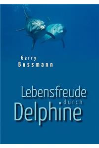 Lebensfreude durch Delphine