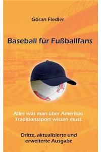 Baseball für Fußballfans