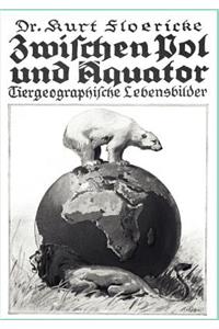 Zwischen Pol und Äquator
