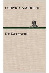 Kasermanndl