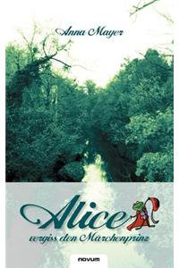 Alice Vergiss Den M Rchenprinz