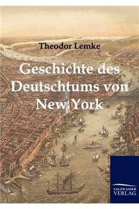 Geschichte des Deutschtums von New York