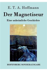 Der Magnetiseur