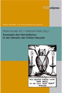 Konzepte des Hermetismus in der Literatur der Frühen Neuzeit