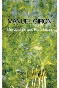 Der Zauber des Paradoxen