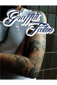 Graffiti Tattoo 2