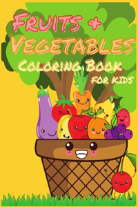 Fruits and Vegetables Coloring Book for Kids