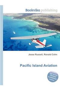 Pacific Island Aviation