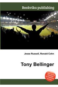 Tony Bellinger