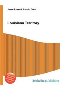 Louisiana Territory